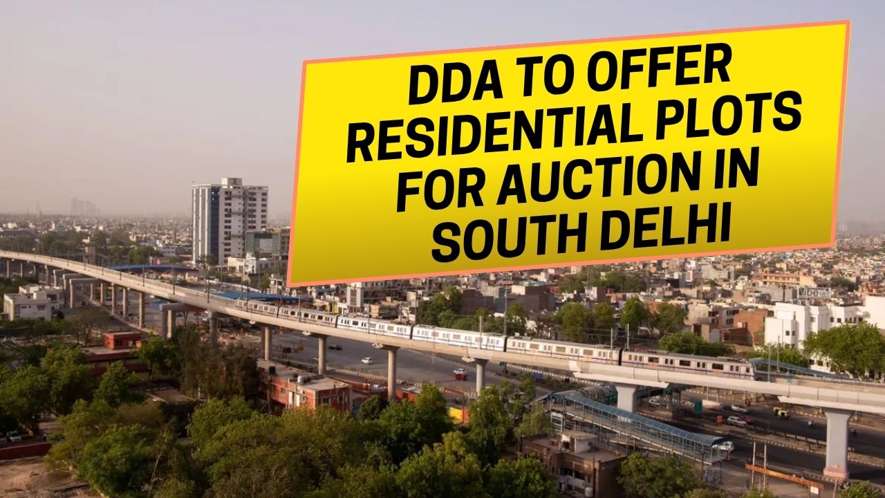 ЁЯПб DDA to Offer Residential Plots for Auction in South Delhi тАУ A Big Opportunity for Homebuyers