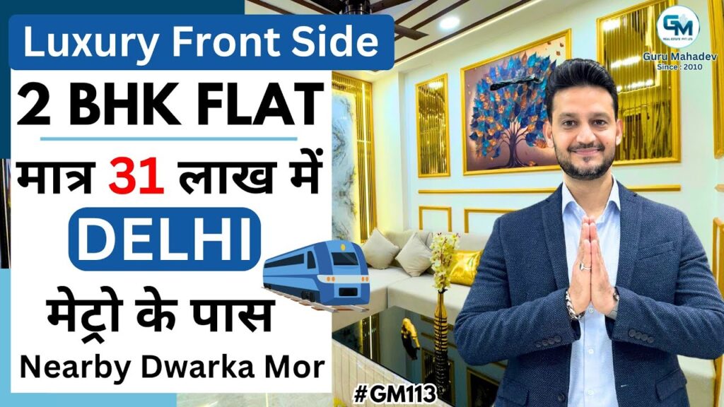 2 BHK flat near Dwarka Mor for 31 Lakhs